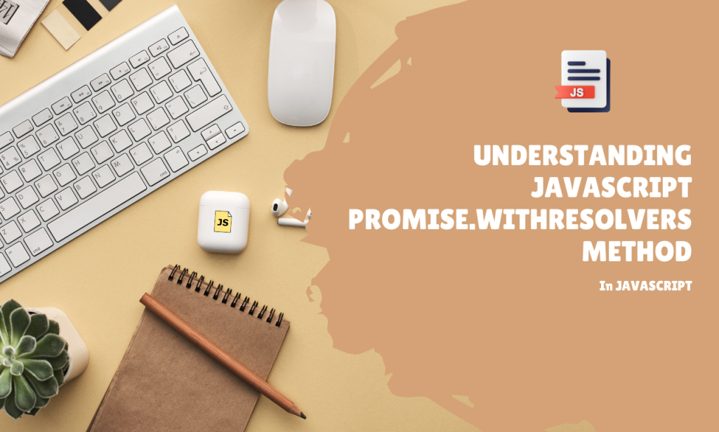 promise.withresolvers