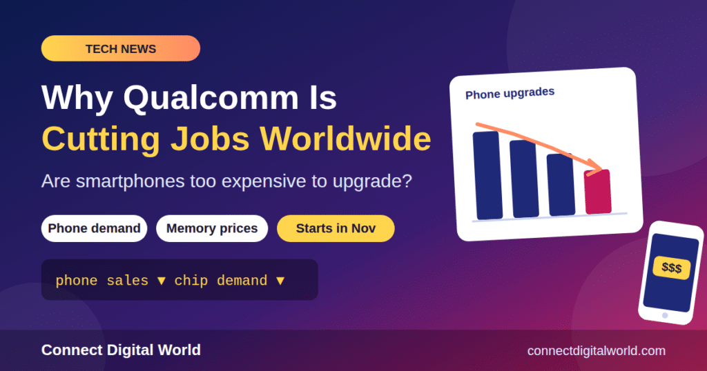 qualcomm layoffs smartphone upgrade demand